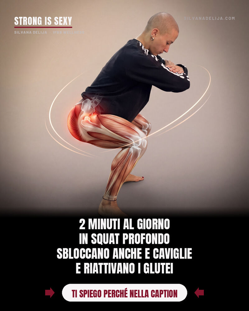 2 minuti al giorno in squat profondo.